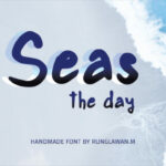 Seas the Day Font Poster 1