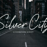 Silver City Font Poster 1