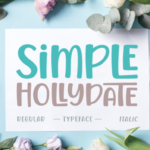 Simple Hollydate Font Poster 1