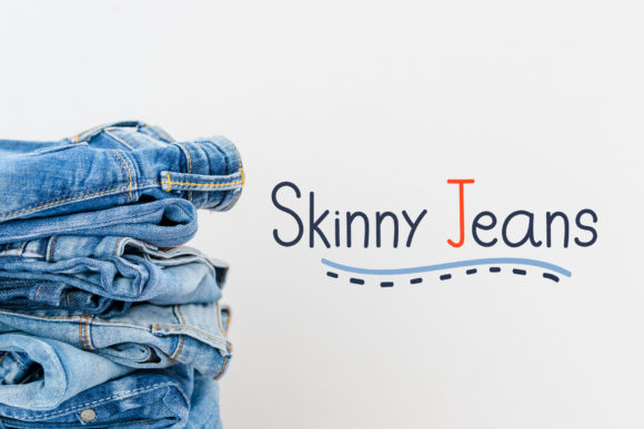 Skinny Jeans Font Poster 1