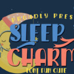 Sleep Charm Font Poster 1