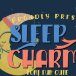 Sleep Charm Font Poster 1