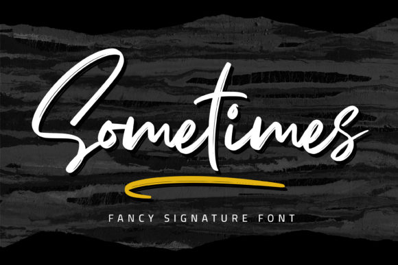 Sometimes Font Poster 1