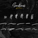 Sometimes Font Poster 11