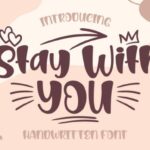 Stay with You Font Poster 1