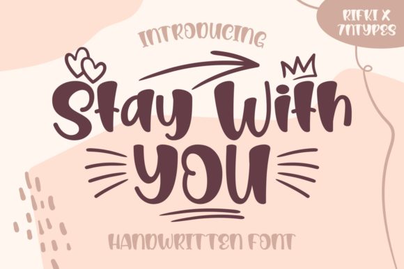 Stay with You Font Poster 1