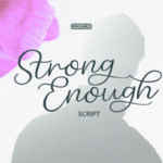 Strong Enough Font Poster 1