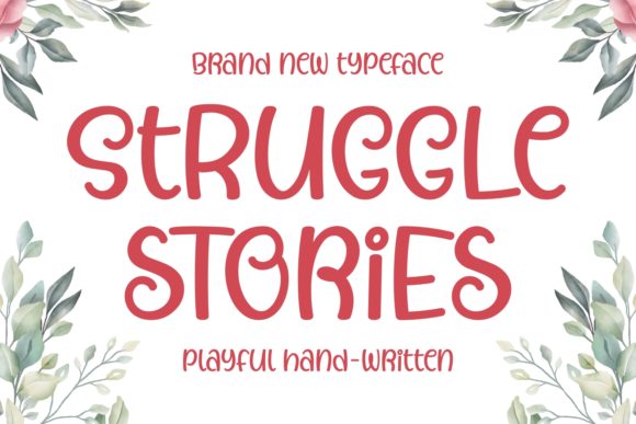 Struggle Stories Font Poster 1