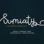 Sumiaty Font Poster 1