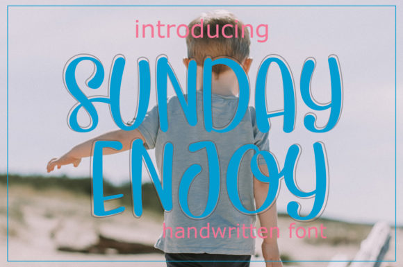 Sundayenjoy Font