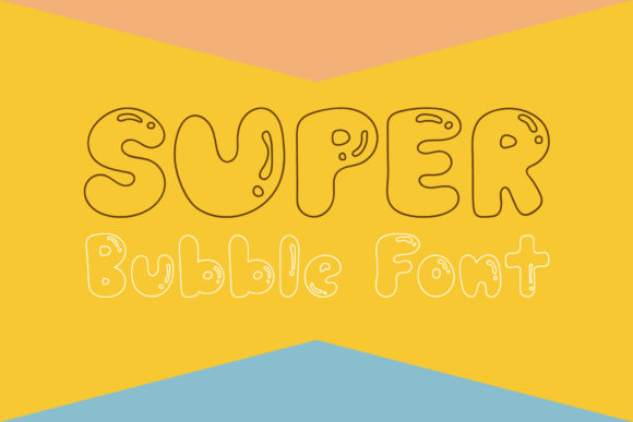 Super Bubble Font Poster 1