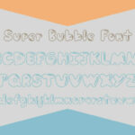 Super Bubble Font Poster 3
