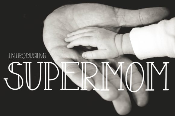 Supermom Font Poster 1