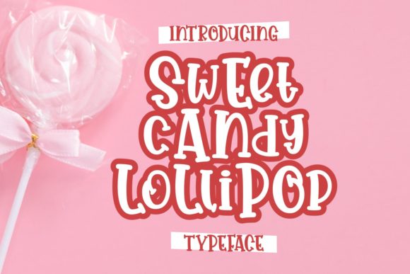 Sweet Candy Lollipop Font