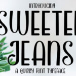 Sweeter Jeans Font Poster 1