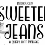 Sweeter Jeans Font Poster 5