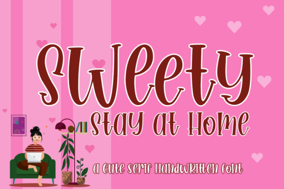 Sweety Stay at Home Font Poster 1