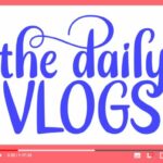 The Daily Vlogs Font Poster 1