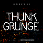 Thunk Grunge Font Poster 1