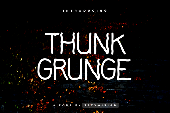 Thunk Grunge Font