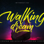 Walking Dream Font Poster 1