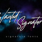 Wanted Signature Font Poster 1
