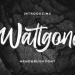 Wattgone Font Poster 1
