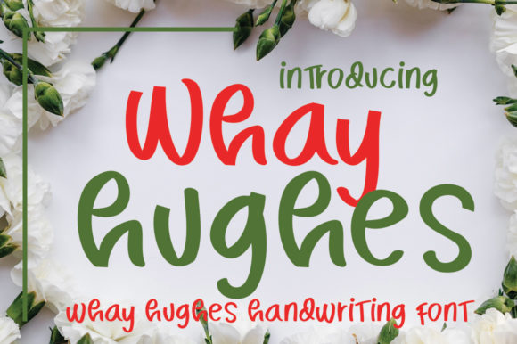 Whay Hughes Font