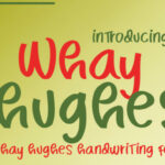 Whay Hughes Font Poster 6