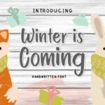 Winter is Coming Font Poster 1