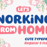 Working from Home Font Poster 1