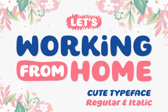 Working from Home Font Poster 1