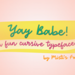 Yay Babe Font Poster 1