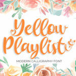 Yellow Playlist Font Poster 1