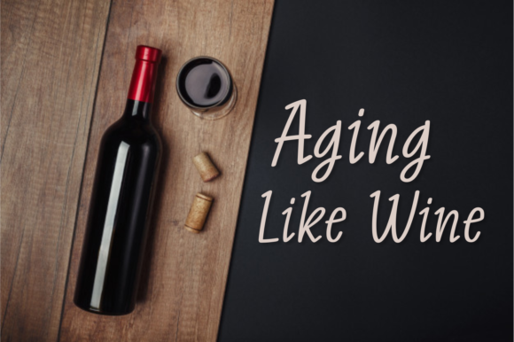 Aging Like Wine Font Poster 1