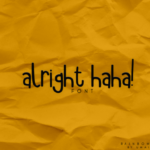 Alright Haha Font Poster 1