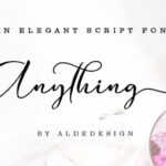 Anything Script Font Poster 1