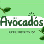 Avocados Font Poster 1