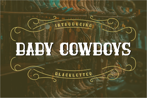 Baby Cowboys Font Poster 1