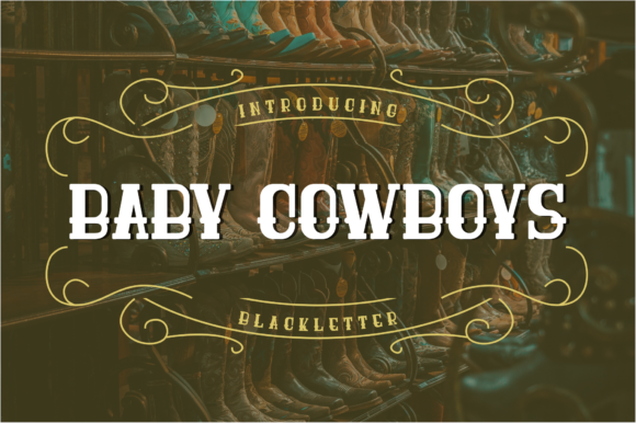 Baby Cowboys Font Baby Cowboys Font Poster 1