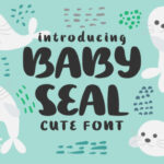 Baby Seal Font Poster 1