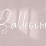 Ballroom Font Poster 1