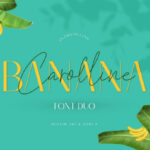 Banana Carolline Duo Font Poster 1