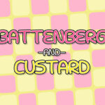 Battenberg and Custard Font Poster 1