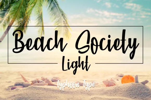 Beach Society Light Font Beach Society Light Font Poster 1