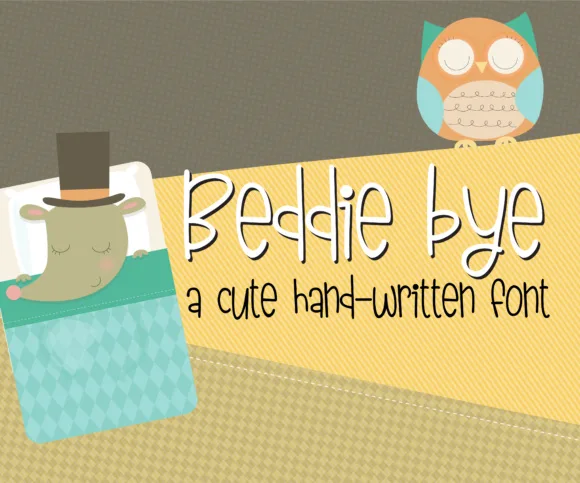 Beddie Bye Font Beddie Bye Font Poster 1