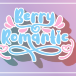 Berry Romantic Font Poster 1