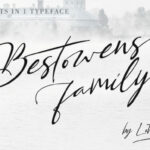 Bestowens Family Font Poster 1