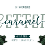 Better Caramel Trio Font Poster 1