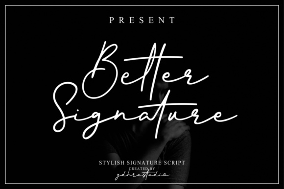 Better Signature Font Poster 1